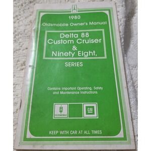 1980 Oldsmobile Delta 88 Custom Cruiser Ninety Eight Series Owner's Manual